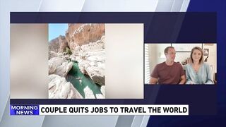 Couple quits jobs to travel the world