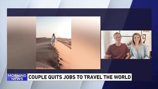 Couple quits jobs to travel the world
