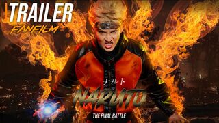 [Trailer] NARUTO "The Final Battle" Live-Action FanFilm by Golf Pichaya