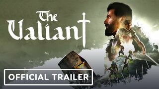 The Valiant – Official Gameplay Reveal Trailer