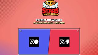 August Monthly Finals - East Asia Brawl Stars Predictions