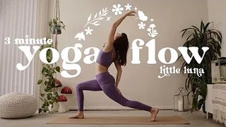 3 minute yoga flow "the glass" - little luna