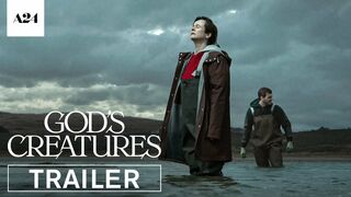God’s Creatures | Official Trailer HD | A24