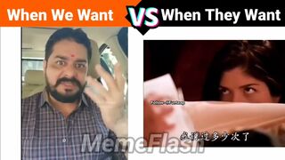 When We Want ???? ???? When They Want ???? Funny Video???? | !! Dark memes