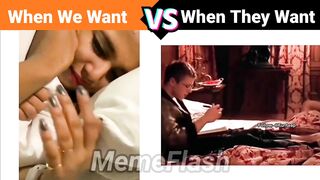 When We Want ???? ???? When They Want ???? Funny Video???? | !! Dark memes