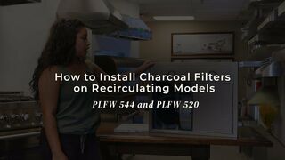 How to Install Charcoal Filters on Recirculating Models - 544 and 520 Models