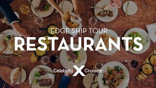 Restaurants on Celebrity Edge