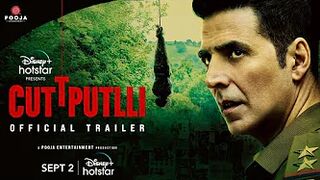 Cuttputlli | Official Trailer | Akshay Kumar, Rakulpreet Singh | Sept 2 | DisneyPlus Hotstar