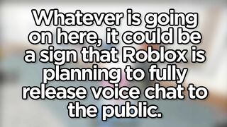 Roblox Giving out VOICE CHAT?