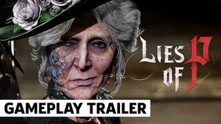 Lies of P Gameplay Trailer | gamescom ONL 2022