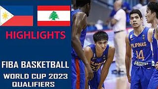 Philippines vs Lebanon Highlights | FIBA World Cup Qualifiers | 8.25.2022