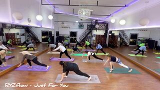 Just For You - RYZflow ( Flowing Yoga with : RennyZhuang )