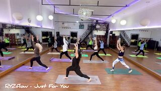 Just For You - RYZflow ( Flowing Yoga with : RennyZhuang )