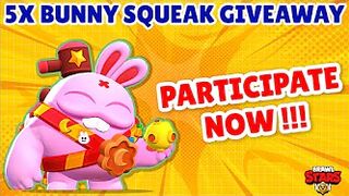 BRAWL STARS BUNNY SQUEAK SKIN GIVEAWAY #BunnySqueakGiveaway