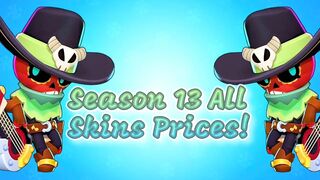 Brawl Stars Season 14 Skins Prices! Brawl Stars Season 14! New Skins Cost!