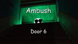 Ambush appears in Door 6.. - Roblox Doors