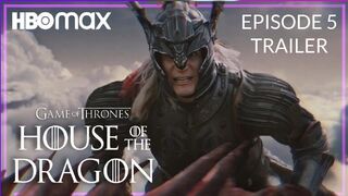 House of the Dragon - Episode 5 PREVIEW TRAILER | Game of Thrones Prequel (HBO)