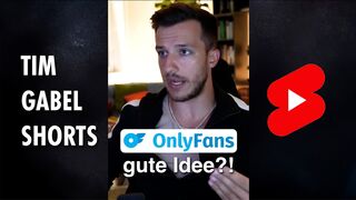 Ist OnlyFans machen sinnvoll? ???? | Tim Gabel Shorts