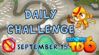 Bloons TD 6 Daily Challenge | LIT RNG | No Mk No Powers Used | September 15 2022