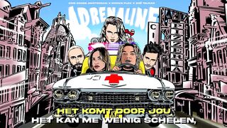 Kris Kross Amsterdam x Ronnie Flex x Zoë Tauran - Adrenaline