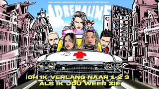 Kris Kross Amsterdam x Ronnie Flex x Zoë Tauran - Adrenaline