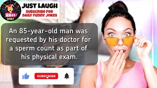 Dirty Joke | An 85-year-old Man Sperm Exam ???? | Funny Jokes 2022