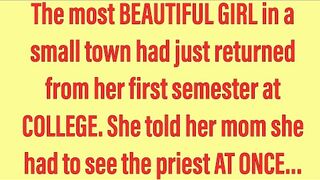 Funny Jokes - The Hottest Girl In Town Came Home From College.