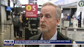 Sea-Tac Airport adds extra staff for weekend travel after lengthy TSA wait times | FOX 13 Seattle