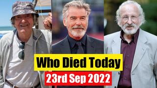 3 Famous Big Actors Who Died Today 23rd September 2022 || Celebrity Update Us