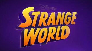 STRANGE WORLD - 4 Minutes Trailers (2022)