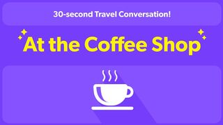 Conversation Practice at the Coffee Shop ☕️ | Travel English