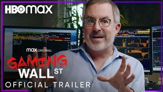 Gaming Wall Street | Official Trailer | HBO Max