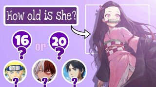 Can you Guess their AGE ? ???? ???? | Anime Quiz | Anime challenge | Anime Age Quiz | 15 character quiz |