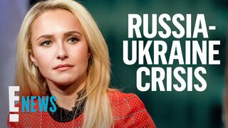 Hayden Panettiere Supports Ex Amid Russia-Ukraine Crisis | E! News