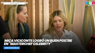 Mica Viciconte logró un buen postre en "MasterChef Celebrity"- Minuto Argentina