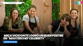 Mica Viciconte logró un buen postre en "MasterChef Celebrity"- Minuto Argentina