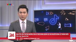 Nga yêu cầu Tiktok ngừng chia sẻ nội dung quân sự cho người dùng vị thành niên | VTV24