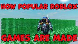 how popular roblox games are made