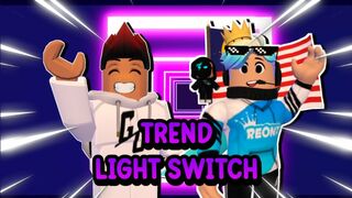 Light Switch Trend ???? Ft. @GameOnzz  | Trend Roblox | (Roblox Malaysia)