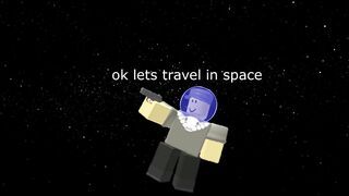 What if you could travel to SPACE (TDS meme)