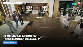 El delantal negro en "MasterChef Celebrity"- Minuto Argentina