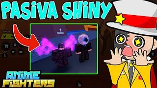 ???? PASIVA SHINY EN ANIME FIGHTERS ROBLOX? UPDATE 22