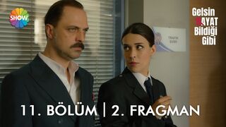 Gelsin Hayat Bildiği Gibi 11. Bölüm 2. Fragman | "İnsan bazı şeylerin kıymetini kaybedince anlıyor"