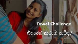 Towel Challenge by Ushani Vidanapathirane