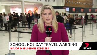 Flight chaos expected amid school holiday travel warning for families | 7NEWS