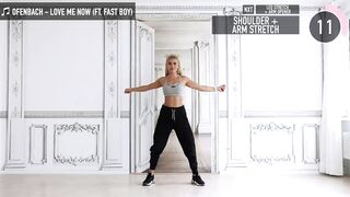 LOVE ME NOW - Ofenbach ft. Fast Boy / Stretching + Dance Breaks, end your workout with a smile