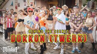ดกก้น DOK KON (TWERK) - POKMINDSET feat. Kratae RSIAM, Jarvis [MV Behind The Scenes]
