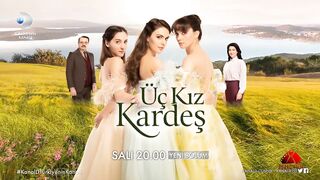 Üç Kız Kardeş 20. Bölüm Fragmanı - 2