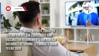 CANADA DROPPING COVID-19 BORDER AND TRAVEL MEASURES | CANADA TRAVEL UPDATES 2022