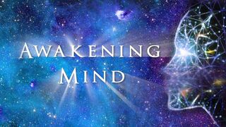 (Official Trailer) - AWAKENING MIND FILM